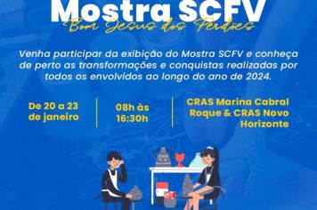 MOSTRA DO SERVIÇO DE CONVIVÊNCIA E FORTALECIMENTO DE VÍNCULOS (SCFV)