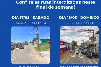 ATENÇÃO! RUAS INTERDITADAS!