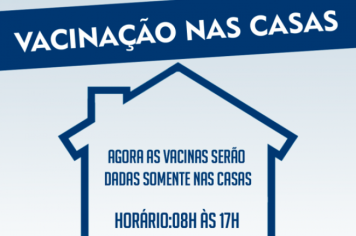 VACINAÇÃO NAS CASAS