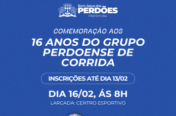 COMEMORAÇÃO AOS 16 ANOS DO GRUPO PERDOENSE DE CORRIDA