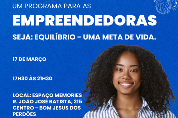 PROGRAMA EMPREENDEDORAS – SEJA: EQUILÍBRIO, UMA META DE VIDA
