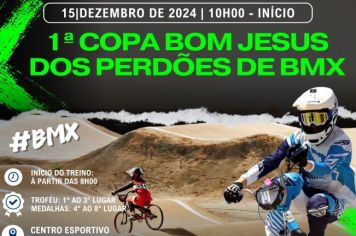 1º COPA BOM JESUS DOS PERDÕES DE BMX 