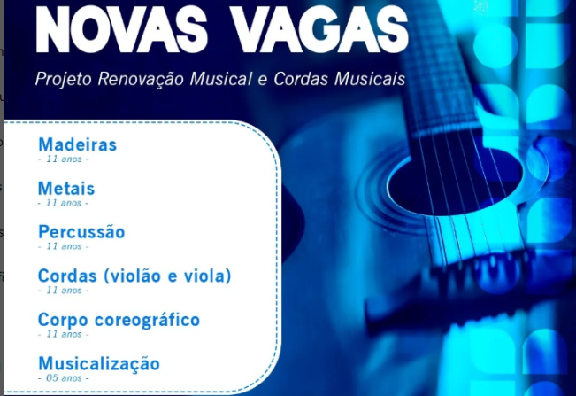NOVAS VAGAS PROJETO RENOVAÇÃO MUSICAL E CORDAS MUSICAIS