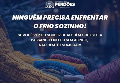 NINGUÉM PRECISA ENFRENTAR O FRIO SOZINHO