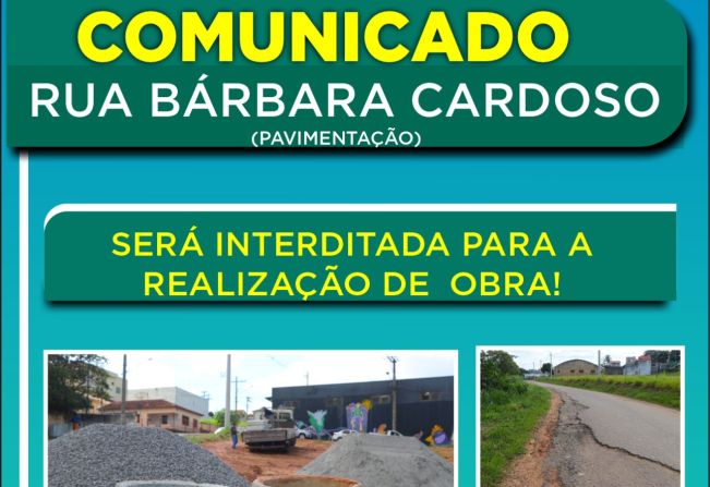 COMUNICADO - RUA BÁRBARA CARDOSO