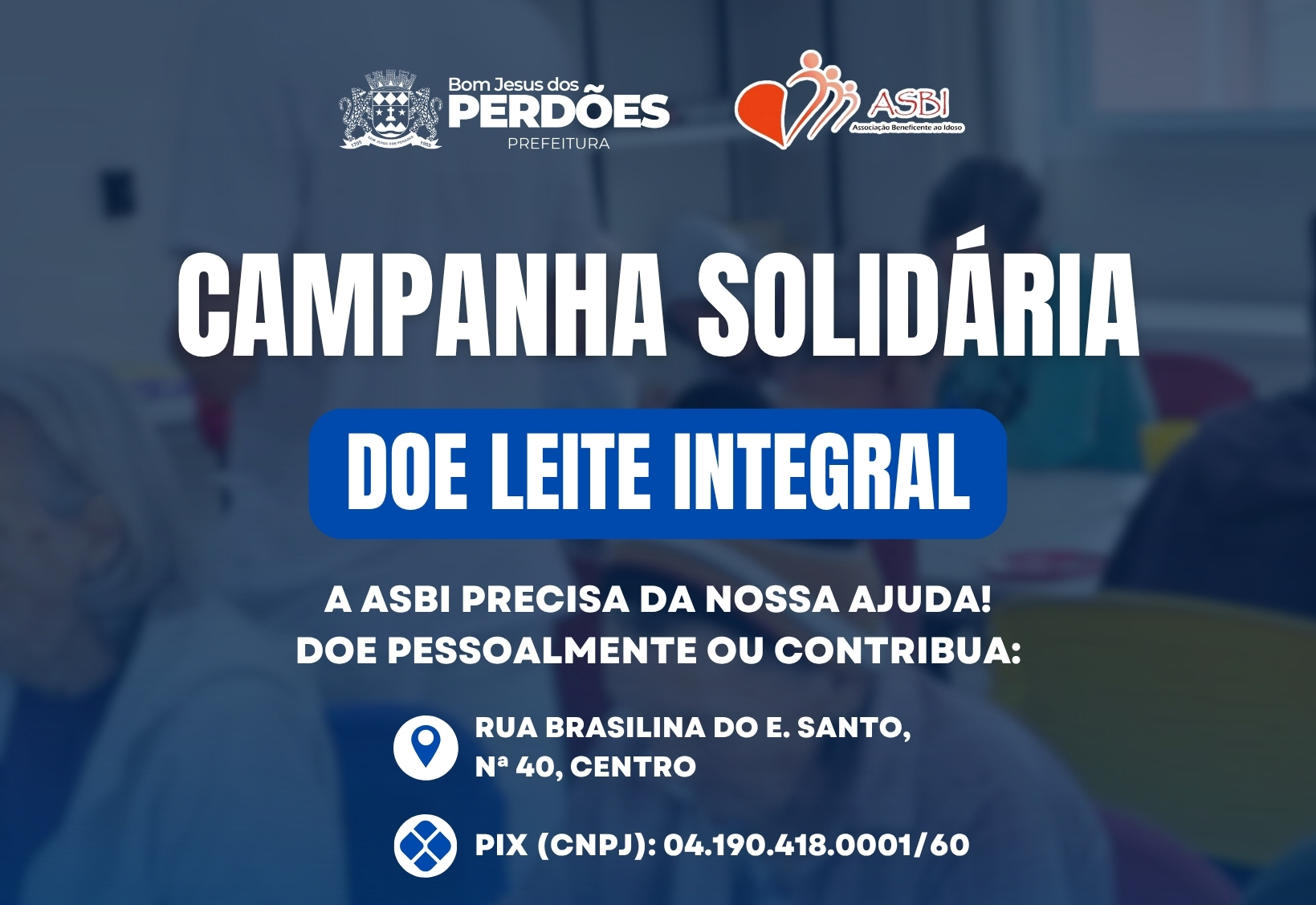 CAMPANHA SOLIDÁRIA ASBI: DOE LEITE