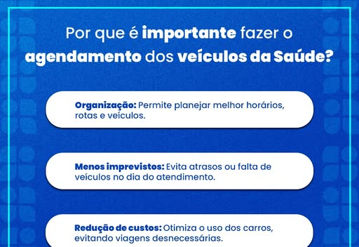 AGENDAMENTO DE VEÍCULOS DA SAÚDE — FAÇA COM ANTECEDÊNCIA
